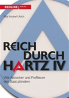Knobel-Ulrich, Rita Knobel-Ulrich - Reich durch Hartz IV
