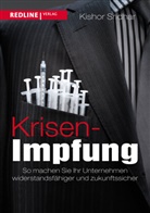 Kishor Sridhar - Krisen-Impfung