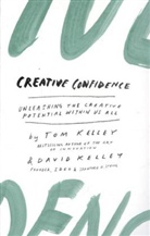 David Kelley, David Kelley Kelley, Thomas Kelley, To Kelley - Creative Confidence