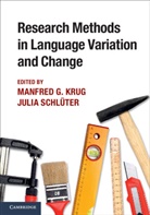 Manfred Krug, Manfred (Otto-Friedrich-Universitat Bamberg Krug, Manfred G. Schluter Krug, KRUG MANFRED G SCHLUTER JULIA, Manfred Krug, Manfred (Otto-Friedrich-Universitat Bamberg Krug... - Research Methods in Language Variation and Change