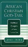 George F Pickens, George F. Pickens - African Christian God-Talk