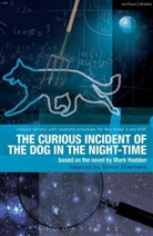Mark Haddon, Mark Stephens Haddon, Mark/ Stephens Haddon, Simon Stephens, Simon (Author) Stephens, Paul Bunyan... - The Curious Incident of the Dog in the Night-Time