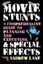 Andrew Lane, Lane Andrew - Movie Stunts & Special Effects