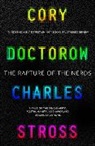 Cory Doctorow, Cory Stross Doctorow, Charles Stross - The Rapture of the Nerds