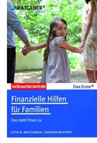 Bretzinge, Dr. Otto N. Bretzinger, Otto Bretzinger, Otto N. Bretzinger, Reichert, Gudrun Reichert... - Finanzielle Hilfen für Familien
