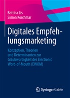 Simon Korchmar, Bettin Lis, Bettina Lis - Digitales Empfehlungsmarketing