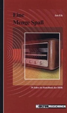 Jan Eik - Eine Menge Spaß
