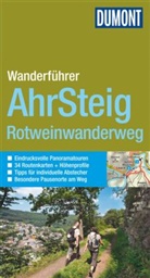 Hans-Joachim Schneider - DuMont Wanderführer Ahrsteig, Rotweinwanderweg