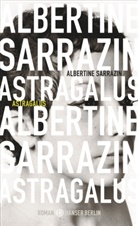 Albertine Sarrazin - Astragalus
