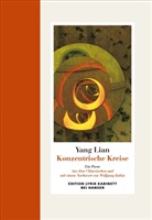 Lian Yang, Yang Lian - Konzentrische Kreise