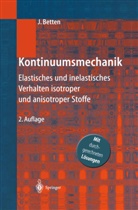 Josef Betten - Kontinuumsmechanik