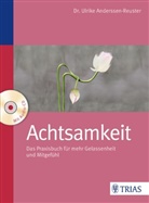 Anderssen-Reuster, Ulrike Anderssen-Reuster - Achtsamkeit, m. CD-ROM