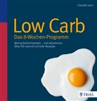 Claudia Lenz, Meike Bergmann - Low Carb - Das 8-Wochen-Programm