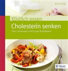Anne Iburg - Köstlich essen - Cholesterin senken