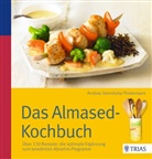 Stensitzky-Thielemans, Andrea Stensitzky-Thielemans - Das Almased-Kochbuch