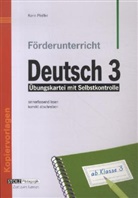 Karin Pfeiffer - Förderunterricht Deutsch: 3. Schuljahr