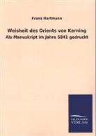 Franz Hartmann - Weisheit des Orients von Kerning