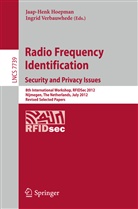 Jaap-Hen Hoepman, Jaap-Henk Hoepman, Verbauwhede, Ingrid Verbauwhede - Radio Frequency Identification: Security and Privacy Issues