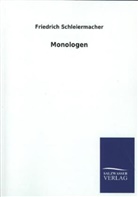 Friedrich Schleiermacher, Friedrich D. E. Schleiermacher, Friedrich Daniel Ernst Schleiermacher - Monologen