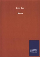 Emile Zola, Émile Zola - Nana