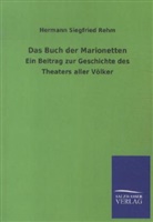 Hermann S. Rehm, Hermann Siegfried Rehm - Das Buch der Marionetten