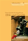 Tilman Bechthold-Hengelhaupt, Tilma Bechthold-Hengelhaupt, Tilman Bechthold-Hengelhaupt - Ethik und Genetik