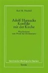 Karl H Neufeld, Karl H. Neufeld, Emerich Coreth, Walter Kern, Hans Rotter - Adolf von Harnacks Konflikt mit der Kirche