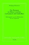 Wolfgang Klausnitzer, Emerich Coreth, Walter Kern, Hans Rotter - Das Papstamt im Disput zwischen Lutheranern und Katholiken