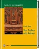 Ursula Bader - Von Truhen und Kästen