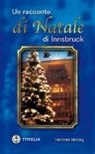 Claudius Molling, Herlinde Molling, Claudius Molling - Un racconto natalizio di Innsbruck