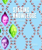 Herbert Lachmayer - Staging Knowledge
