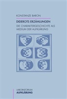Konstanze Baron - Diderots Erzählungen