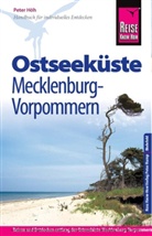 Peter Höh - Reise Know-How Ostseeküste Mecklenburg-Vorpommern