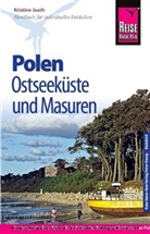 Kristine Jaath - Reise Know-How Polen, Ostseeküste und Masuren