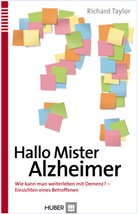 Richard Taylor - Hallo Mister Alzheimer