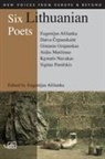 Eugenijus Alisanka, Eugenijus Alsianka, Gintaras Grajauskas, Sigitas Parulskis, Eugenijus Ali Anka, Eugenijus Alsianka - Six Lithuanian Poets