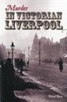 David Parry - Murder in Victorian Liverpool