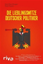 Brugge, Hans P. Brugger, Hans Pete Brugger, Hans Peter Brugger, Kappes, Ralph Kappes - Die Lieblingswitze deutscher Politiker