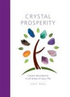 Judy Hall, Judy H. Hall - Crystal Prosperity