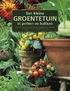 Nelly Tourmente, Pierre Tourmente - Een kleine groentetuin in potten en bakken