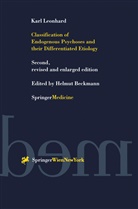 Karl Leonhard, Helmu Beckmann, Helmut Beckmann - Classification of Endogenous Psychoses and their Differentiated Etiology