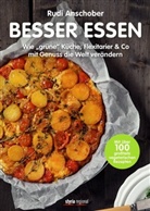 Rudi Anschober - Besser essen