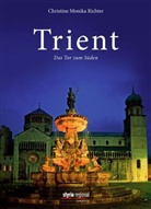 Christine M Richter, Christine M. Richter, Christine Monika Richter - Trient
