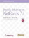 Enrique Gómez Jiménez - Desarrollo de software con NetBeans 7.1 : programe para escritorio, Web y dispositivos móviles