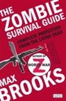 Max Brooks - The Zombie Survival Guide