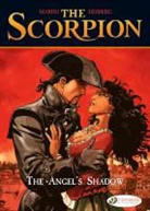 DESBERG, Stephen Desberg, Desberg Marini, Desberg Stephen, Marini, MARINI DESBERG... - THE SCORPION T 6 THE ANGEL S SHADOW
