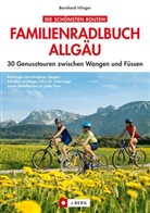 Bernhard Irlinger - Familienradlbuch Allgäu