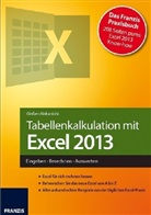 Giesse, Saski Giessen, Saskia Giessen, Nakanishi, Hiroshi Nakanishi - Tabellenkalkulation mit Excel 2013