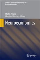 Montag, Montag, Christian Montag, Marti Reuter, Martin Reuter - Neuroeconomics