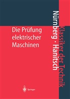 R Hanitsch, R. Hanitsch, Rolf Hanitsch, Nürnberg, W Nürnberg, W. Nürnberg... - Die Prüfung elektrischer Maschinen